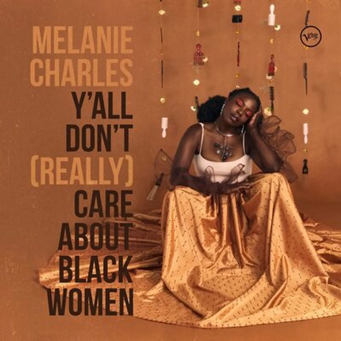 Melanie Charles LP - Y'all Don't (Really) Care About Black Women (Vinyl)