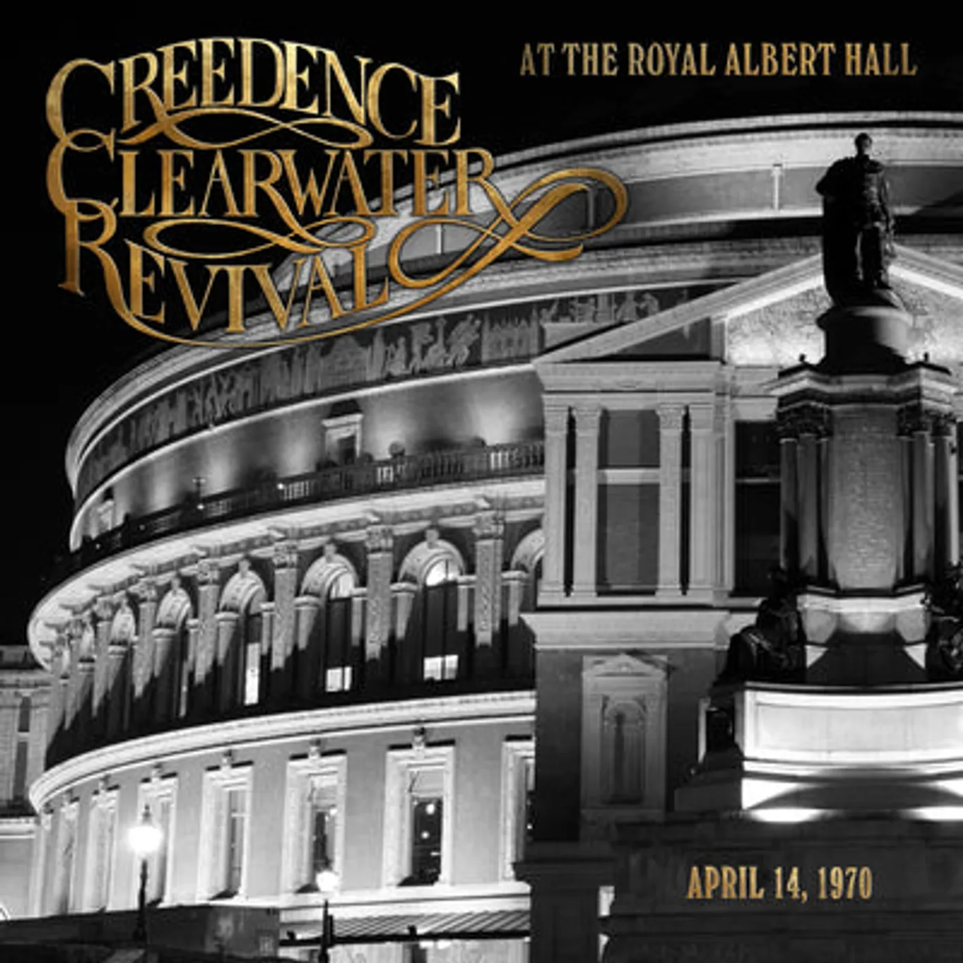 Creedence Clearwater Revival LP - At the Royal Albert Hall: April 14, 1970 (Vinyl)