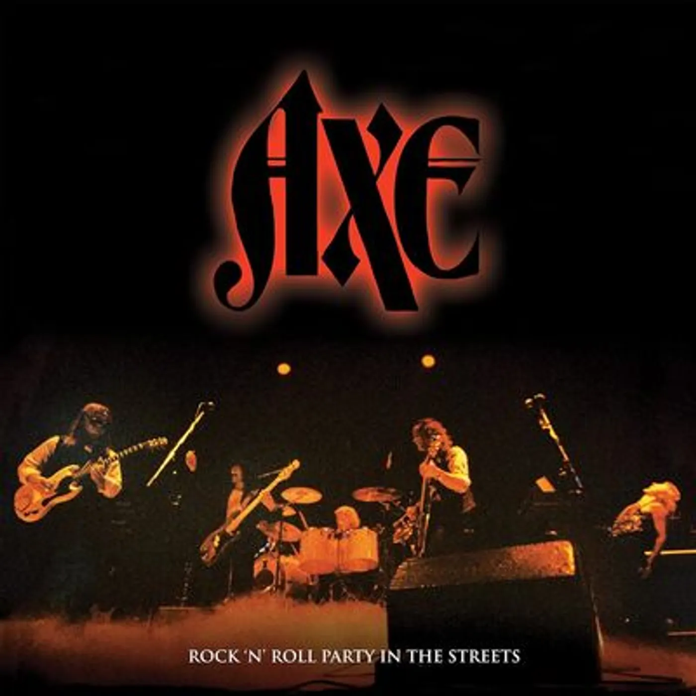 Axe LP - Rock 'N' Roll Party in the Streets (Vinyl)