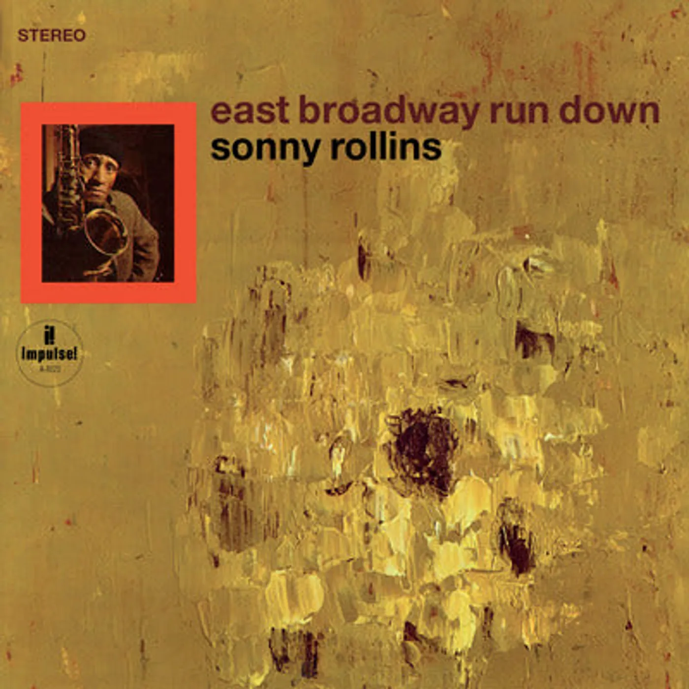 Sonny Rollins LP - East Broadway Run Down (Vinyl)