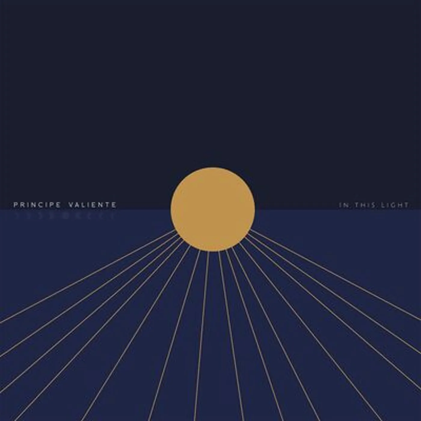 Principe Valiente LP - In This Light (Vinyl)