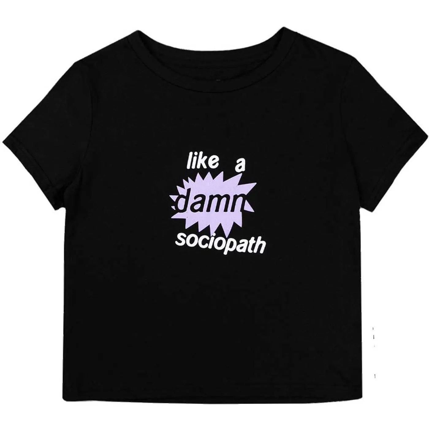 Olivia Rodrigo Woman's T Shirt - Like A Damn Sociopath