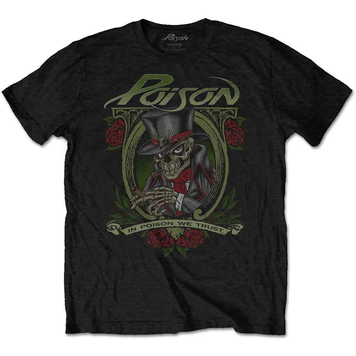 Poison T Shirt - We Trust