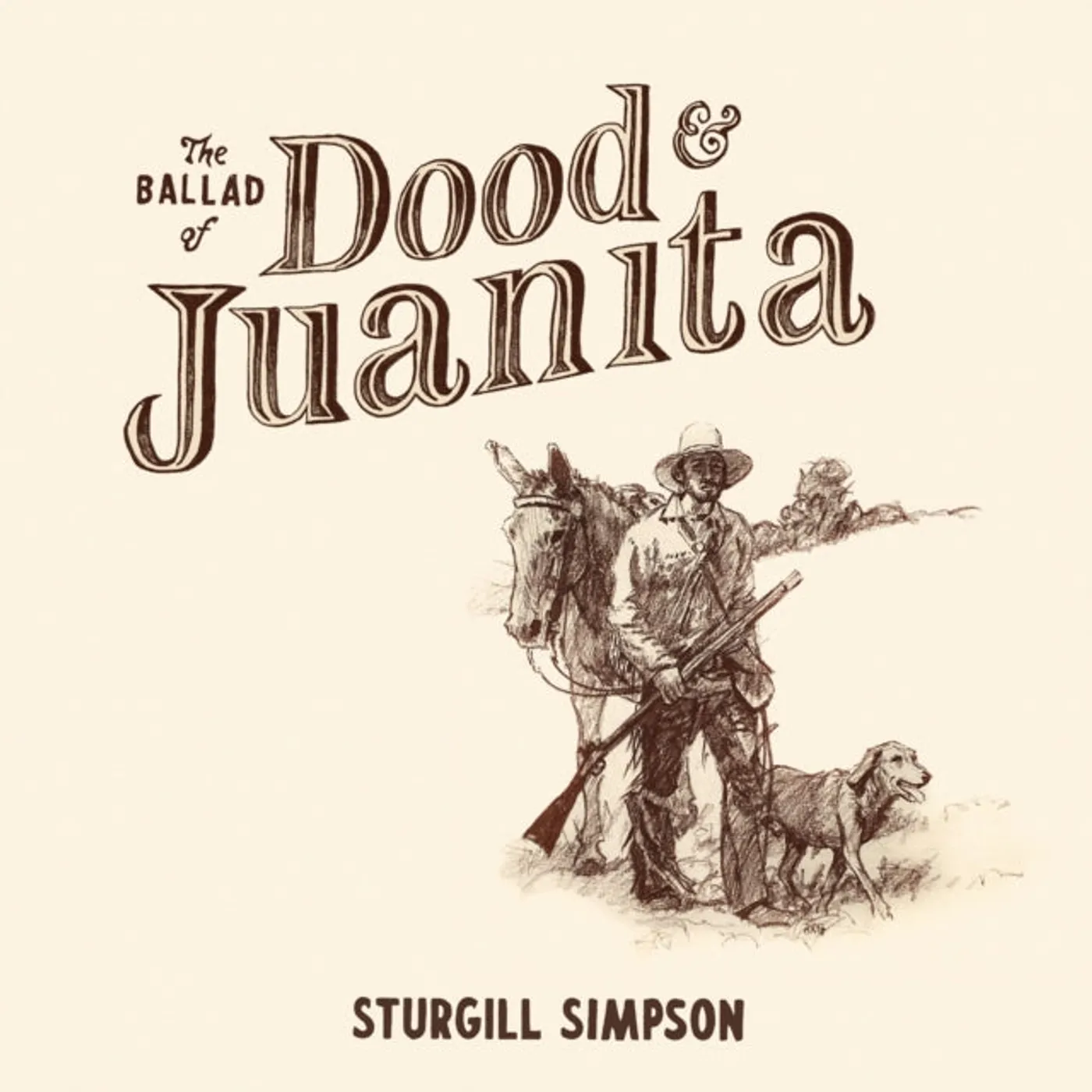 Sturgill Simpson LP Vinyl Record - The Ballad Of Dood & Juanita