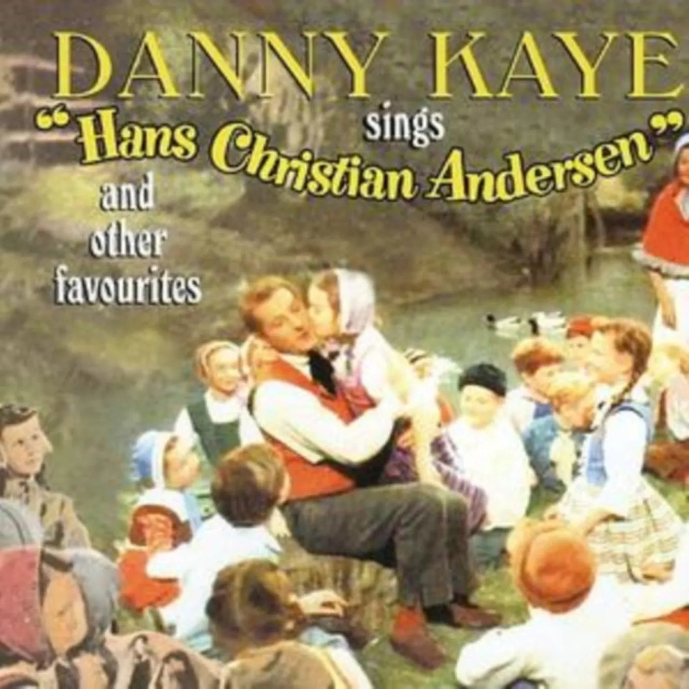 Danny Kaye CD - Selections From Hans Christian Andersen