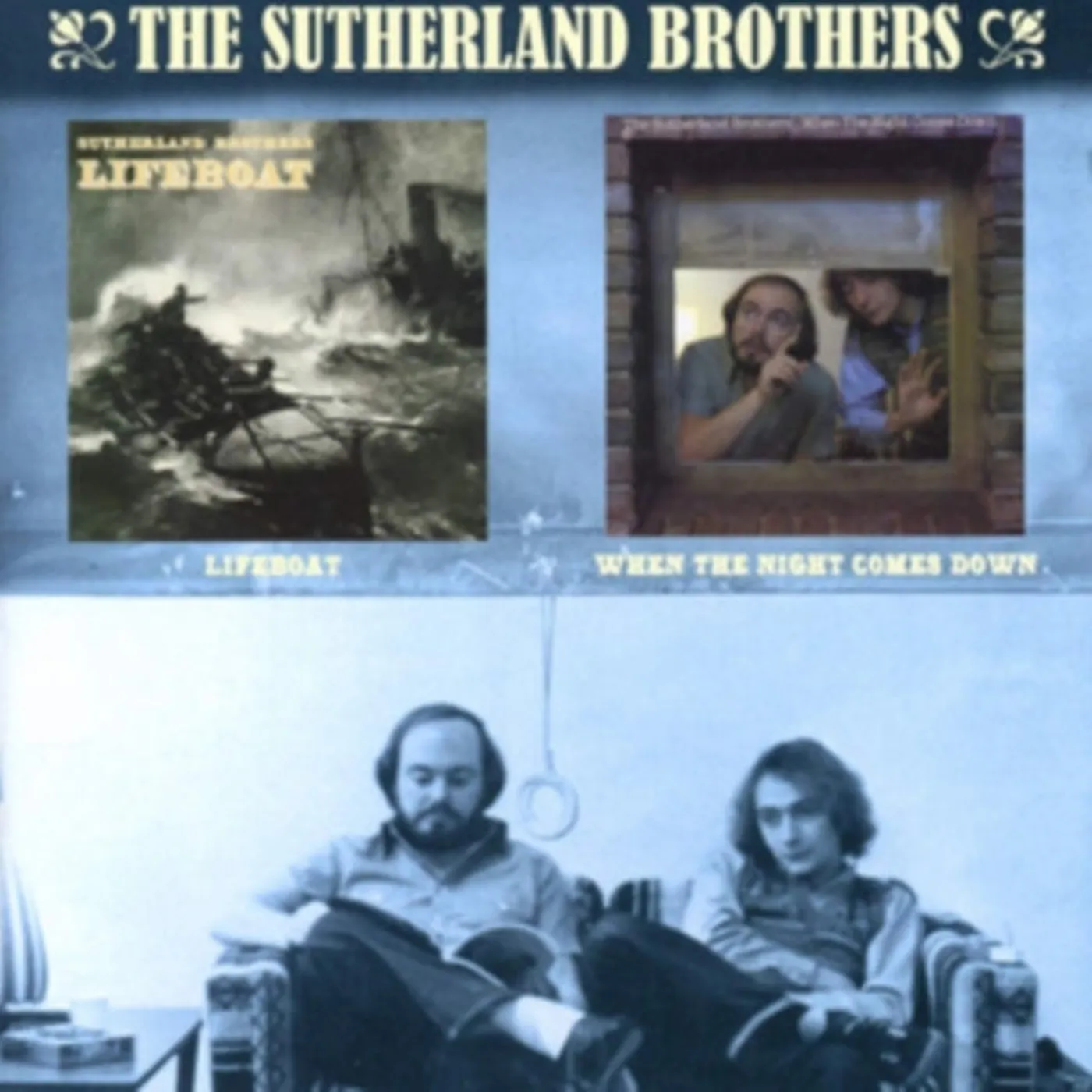 The Sutherland Brothers CD - Lifeboat / Night Comes Down