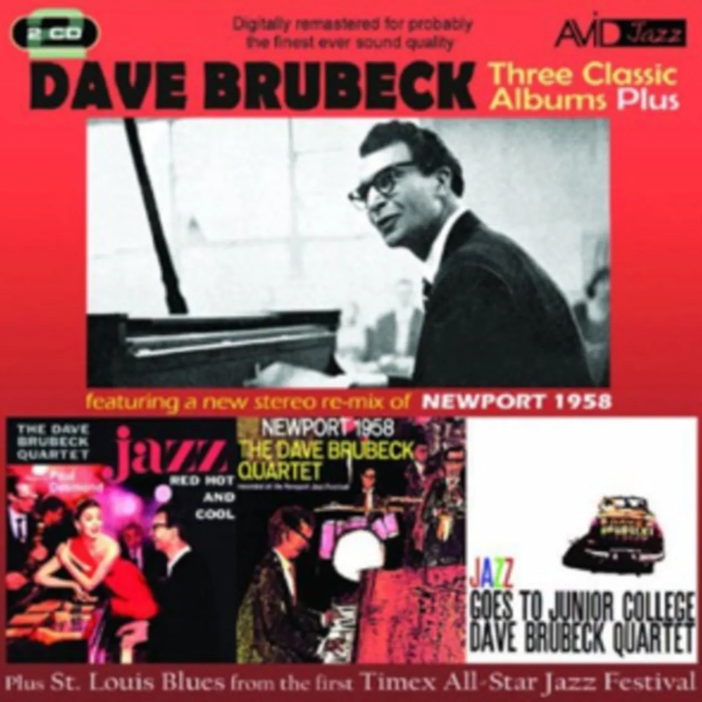 Dave Brubeck CD - Three Classic Albums Plus (Jazz Red Hot & Cool / Newport 19 58 / Jazz Goes To Junior College)