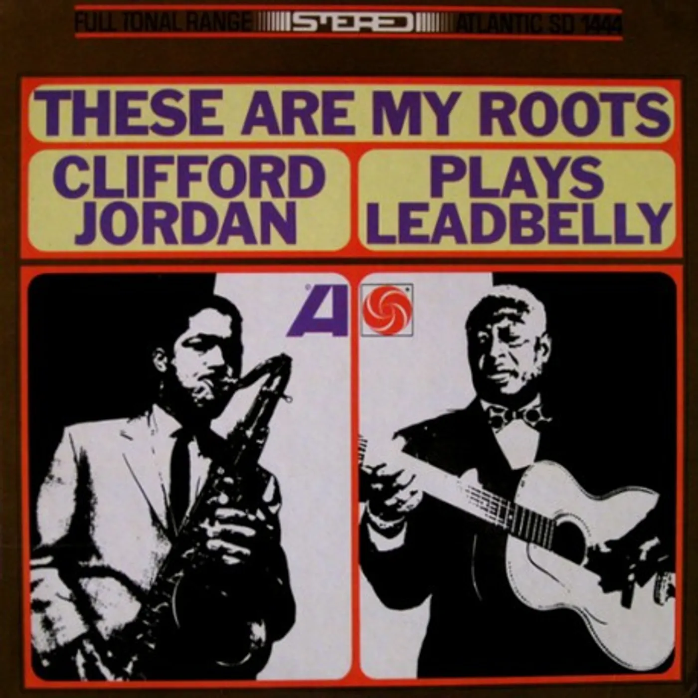 Clifford Jordan LP Vinyl Record - These Are My Roots - Clifford Jordan Plays Leadbelly