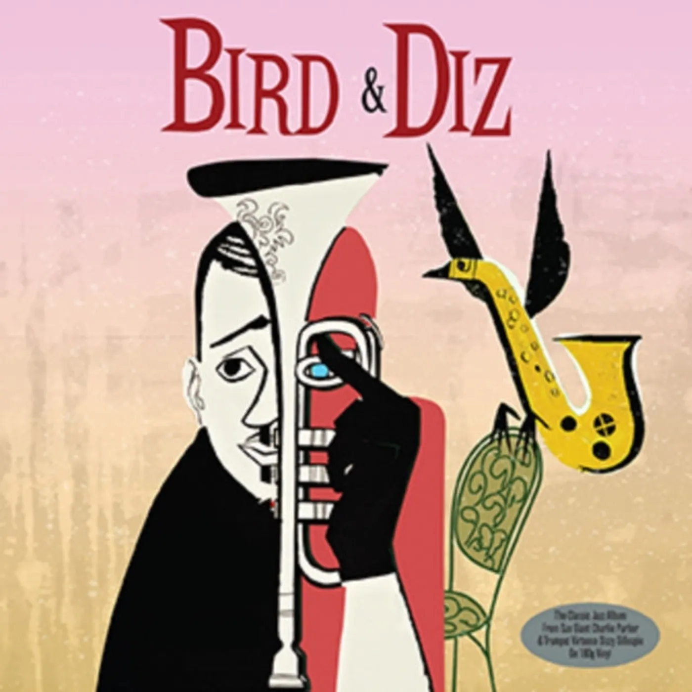 Charlie Parker & Dizzy Gillespie LP Vinyl Record - Bird & Diz