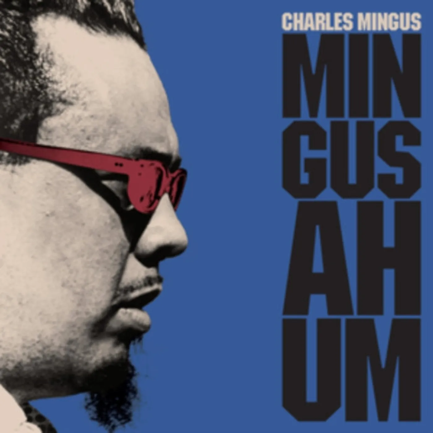 Charles Miniguns Charles Mingus LP Vinyl Record - Mingus Ah Hum (+1 Bonus Track) (Transparent Blue Vinyl)