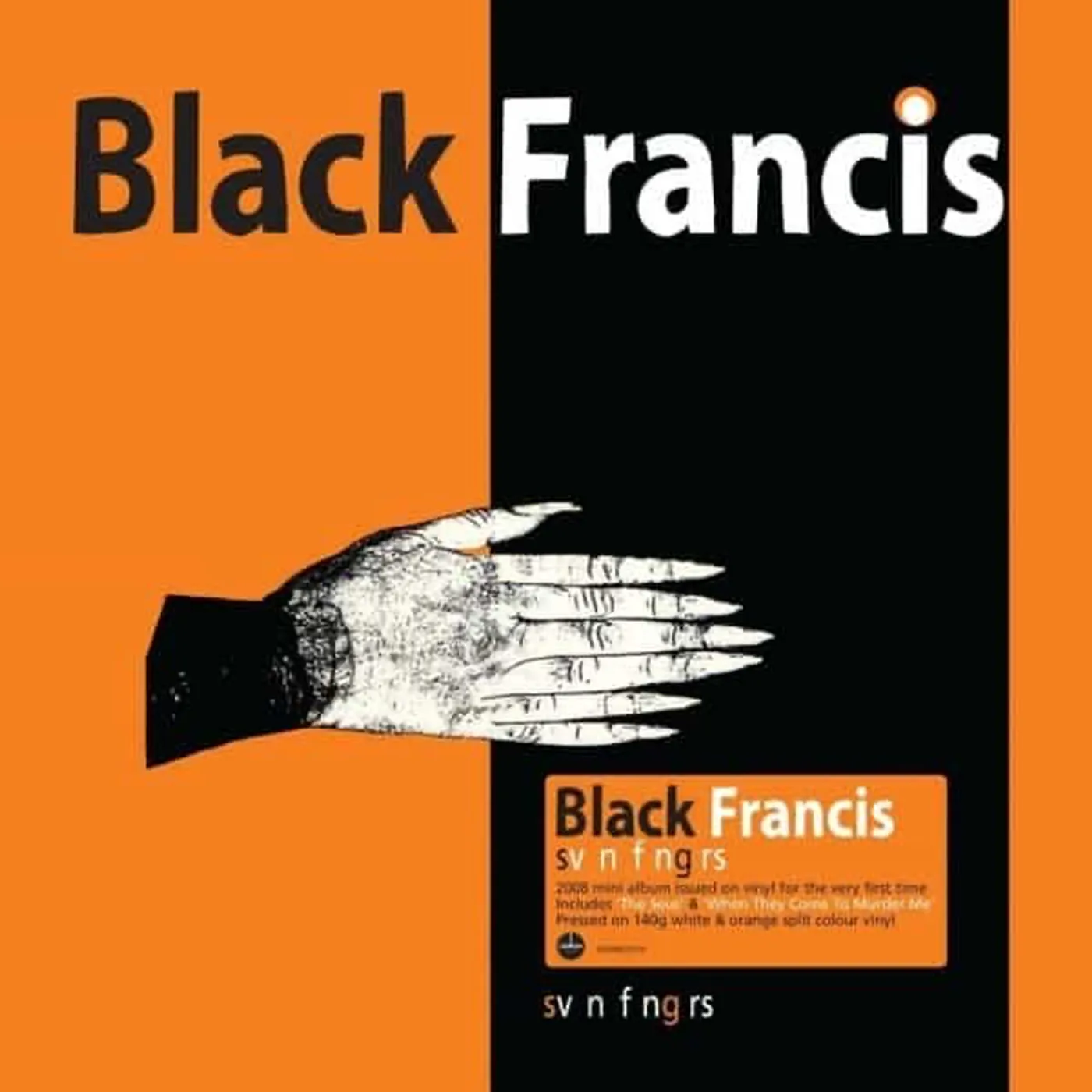 Black Francis LP Vinyl Record - Svn Fngrs (Orange And White Split Vinyl)