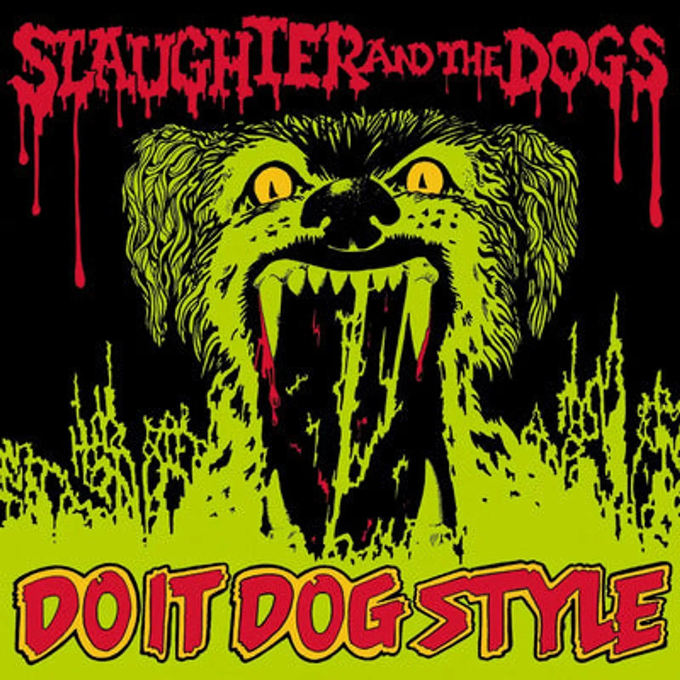 Slaughter & The Dogs LP - Do It Dog Style - Vinyl  Lp Ed