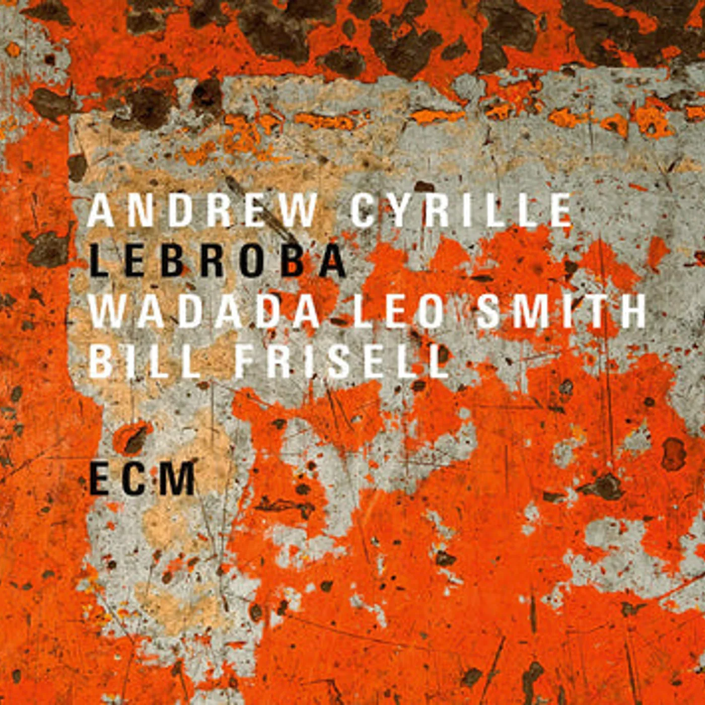 Andrew Cyrille LP - Lebroba (Vinyl)