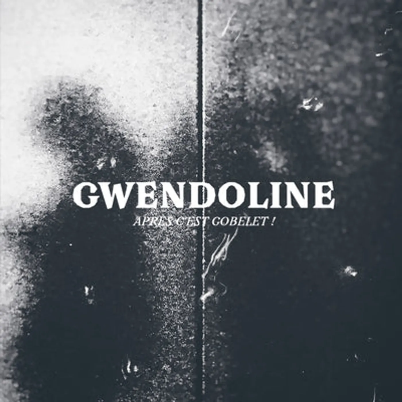 Gwendoline LP - Apres Cest Gobelet! (Vinyl)