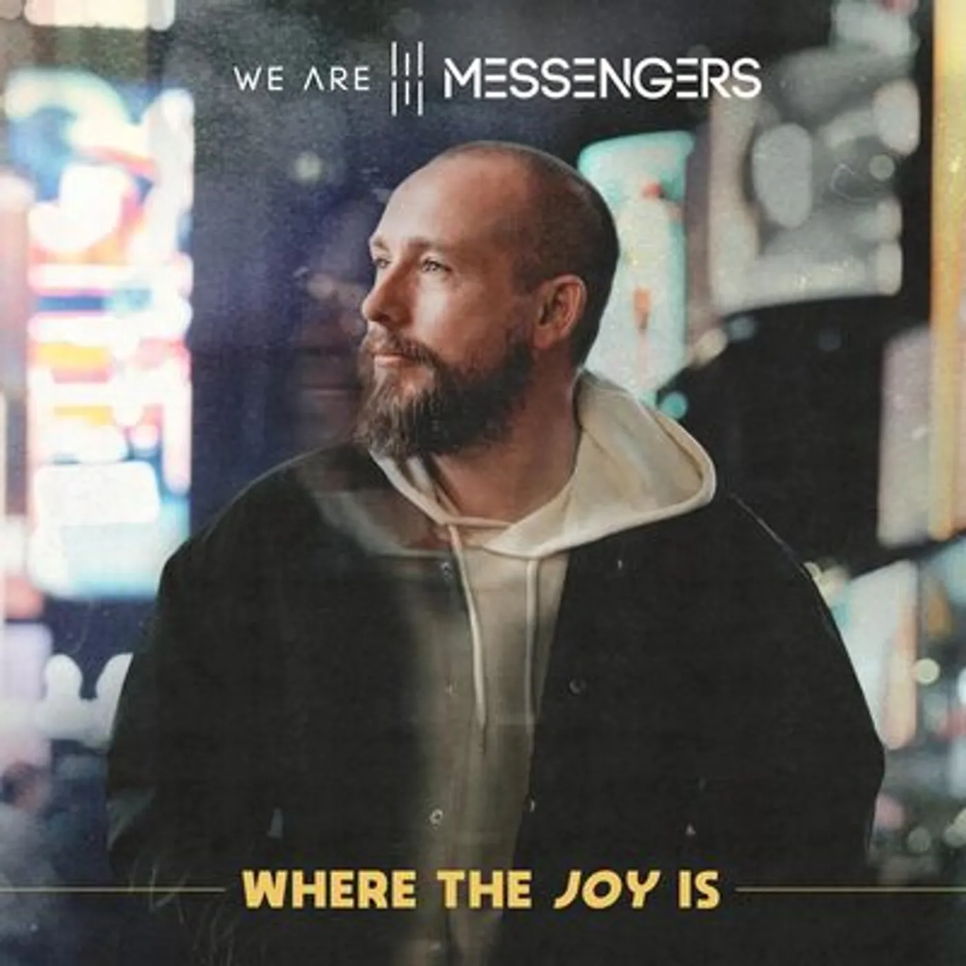 We Are Messengers LP - Where The Joy Is (Vinyl)