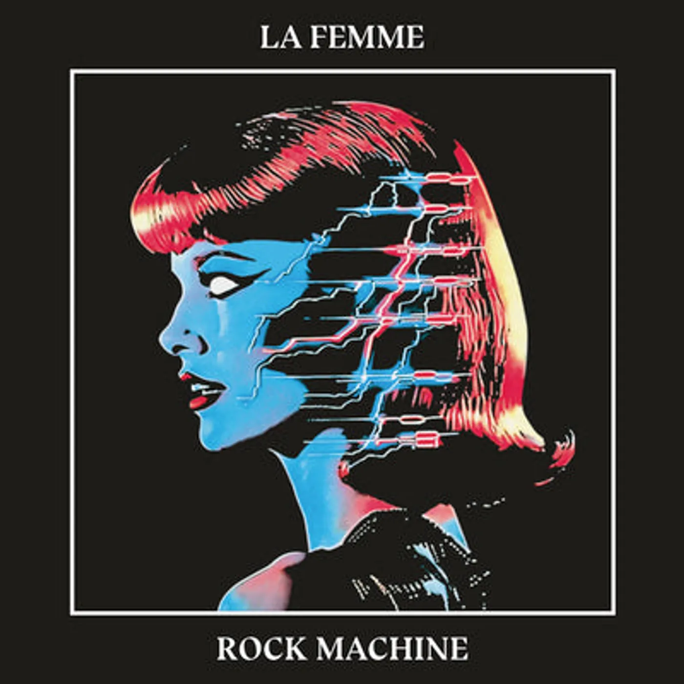 La Femme LP - Rock Machine (Vinyl)