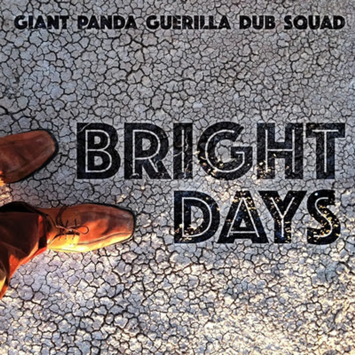 Giant Panda Guerilla Dub Squad LP - Bright Days (Vinyl)