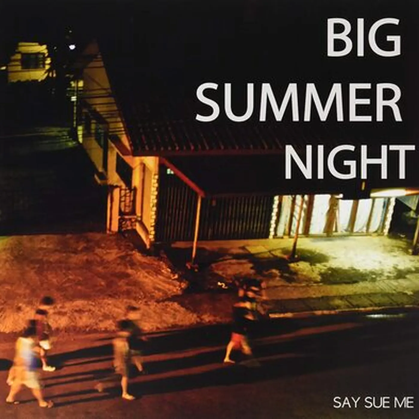 Say Sue Me LP - Big Summer Night (Rs (Vinyl)