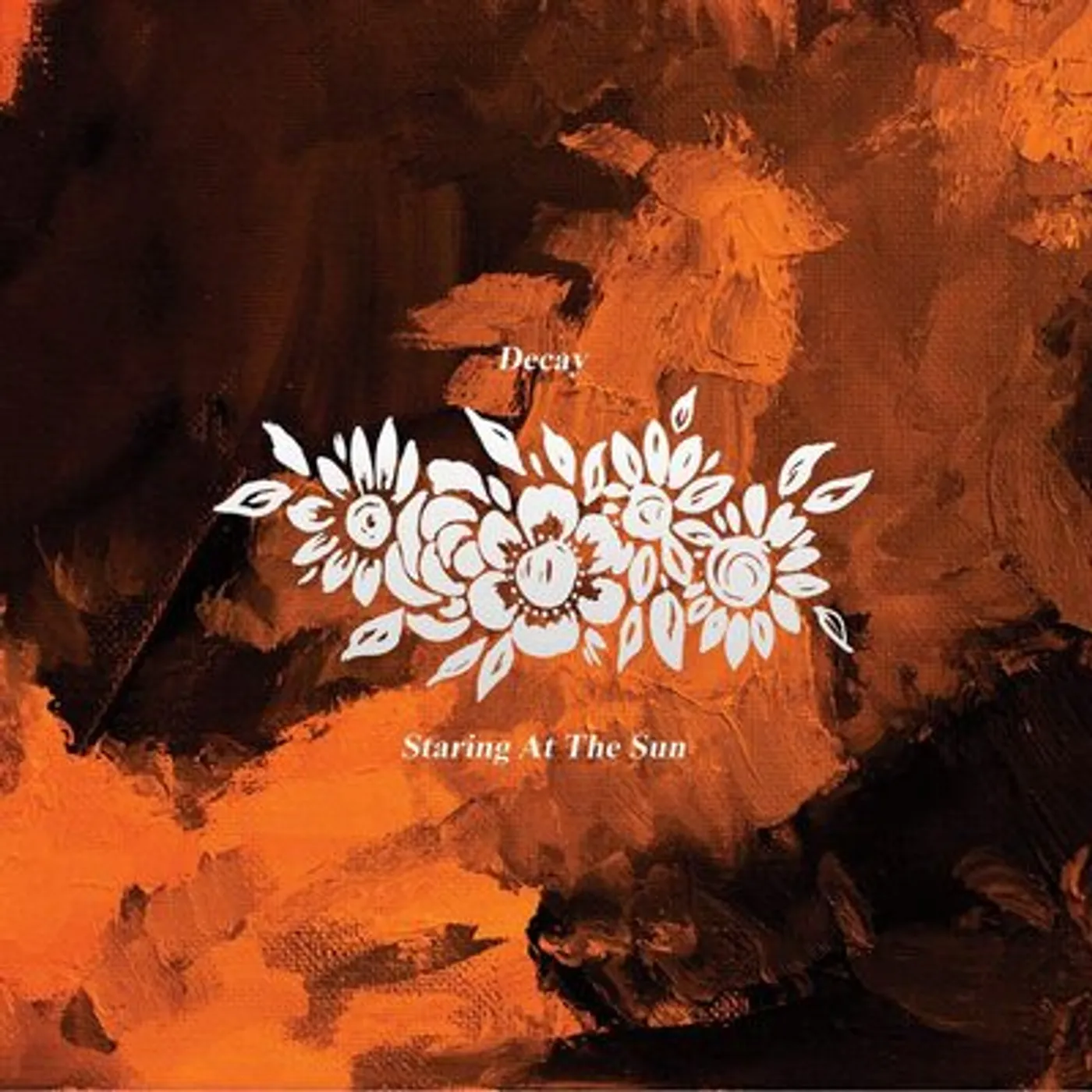 Decay LP - Staring At The Sun (Vinyl)