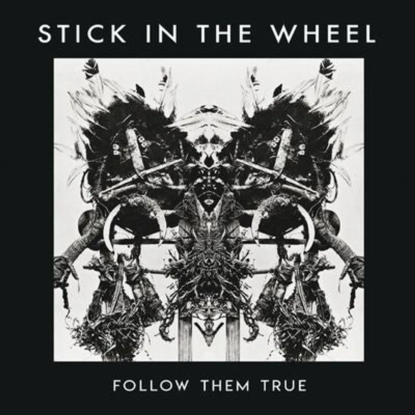Stick In The Wheel LP - Follow Them True (Clear Vinyl)