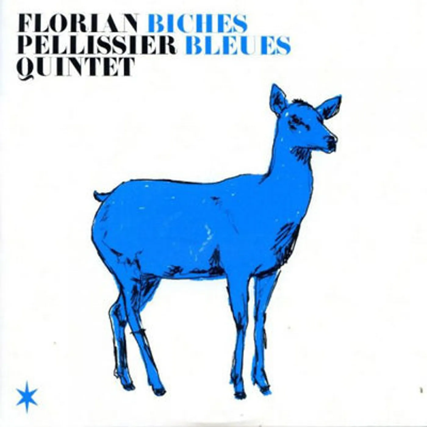 Florian Pellissier Quintet LP - Biches Blues (Lp) (Vinyl)