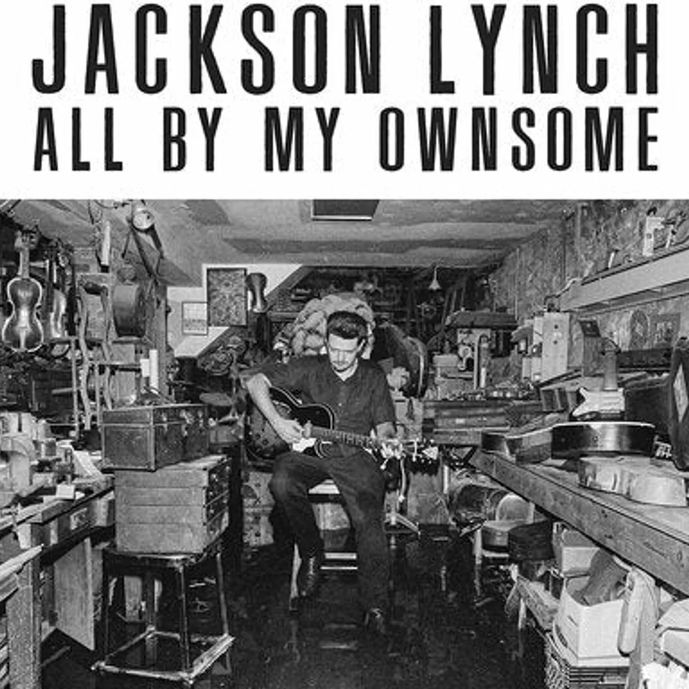 Jackson Lynch LP - All By My Ownsome (Vinyl)