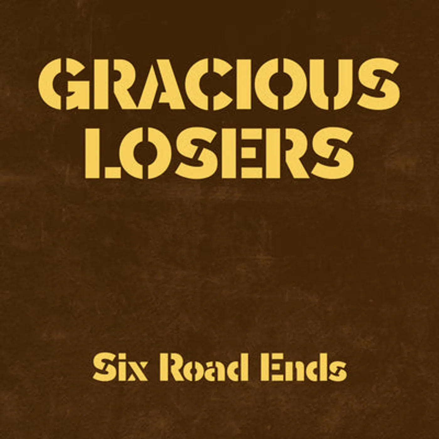 The Gracious Losers LP - Six Road Ends (Galaxy Gold ) (Vinyl)