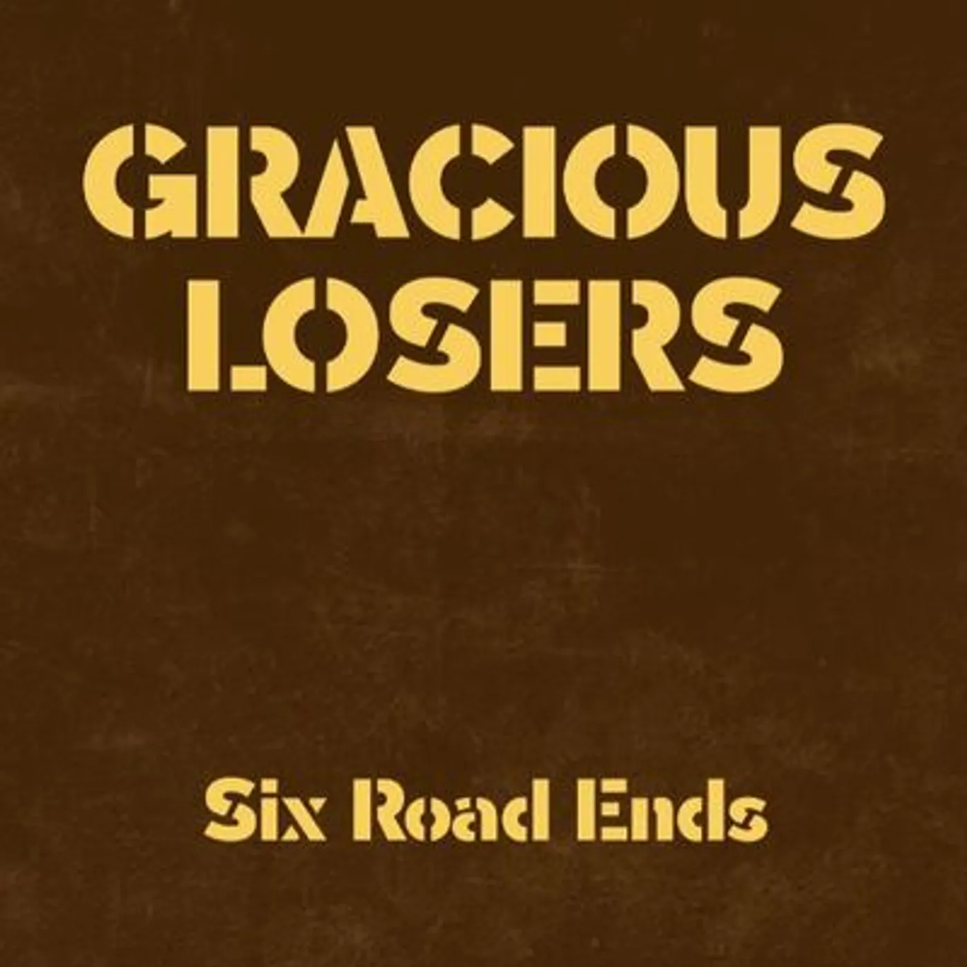The Gracious Losers LP - Six Road Ends (Vinyl)