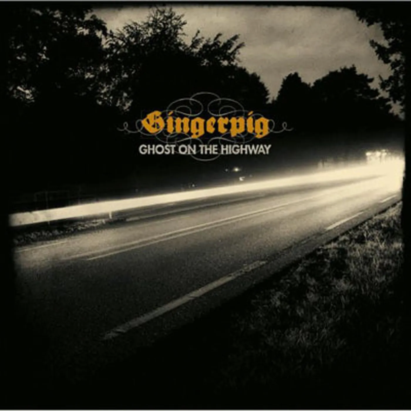Gingerpig LP - Ghost On The Highway (Vinyl)