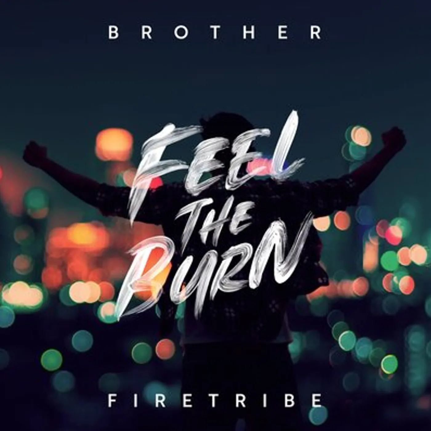 Brother Firetribe LP - Feel The Burn (Vinyl)