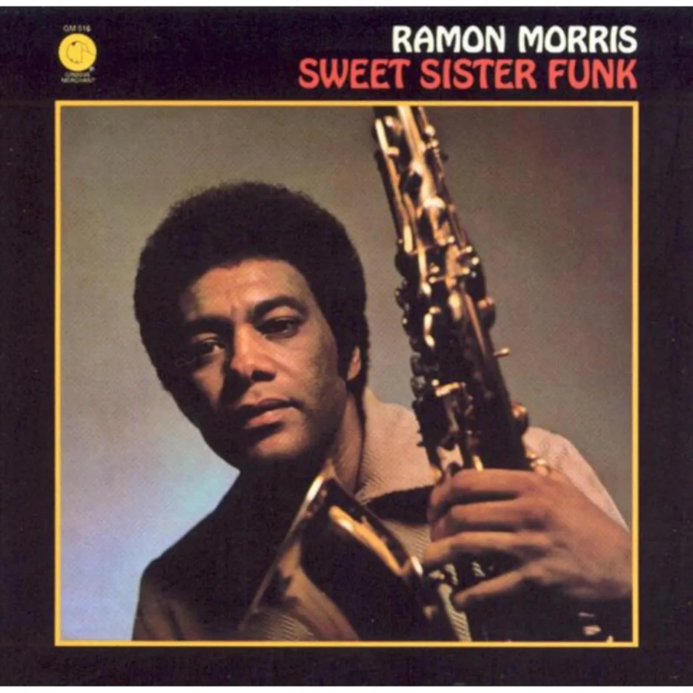 Ramon Morris LP - Sweet Sister Funk (Vinyl)
