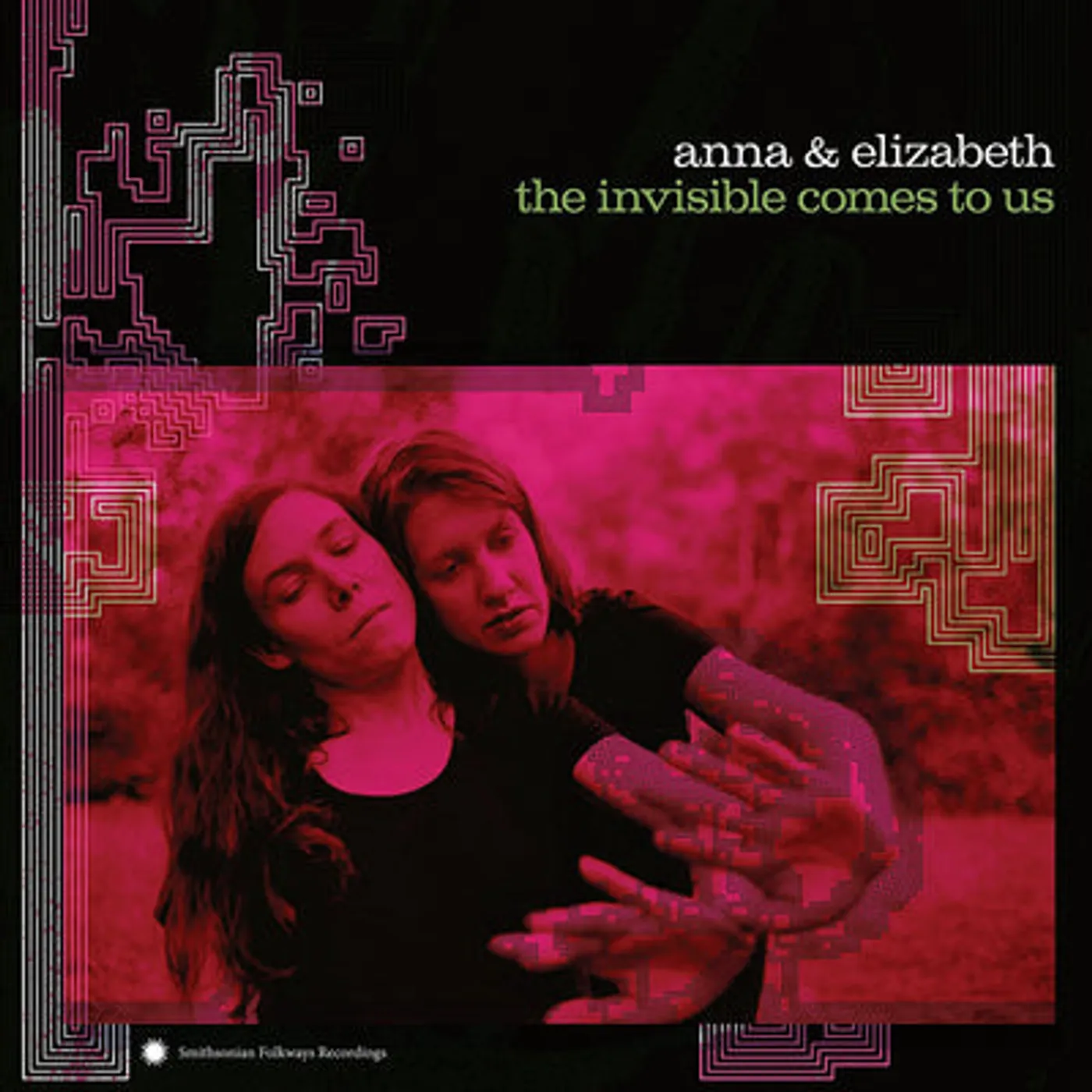 Anna & Elizabeth LP - Invisible Comes To Us The (Vinyl)