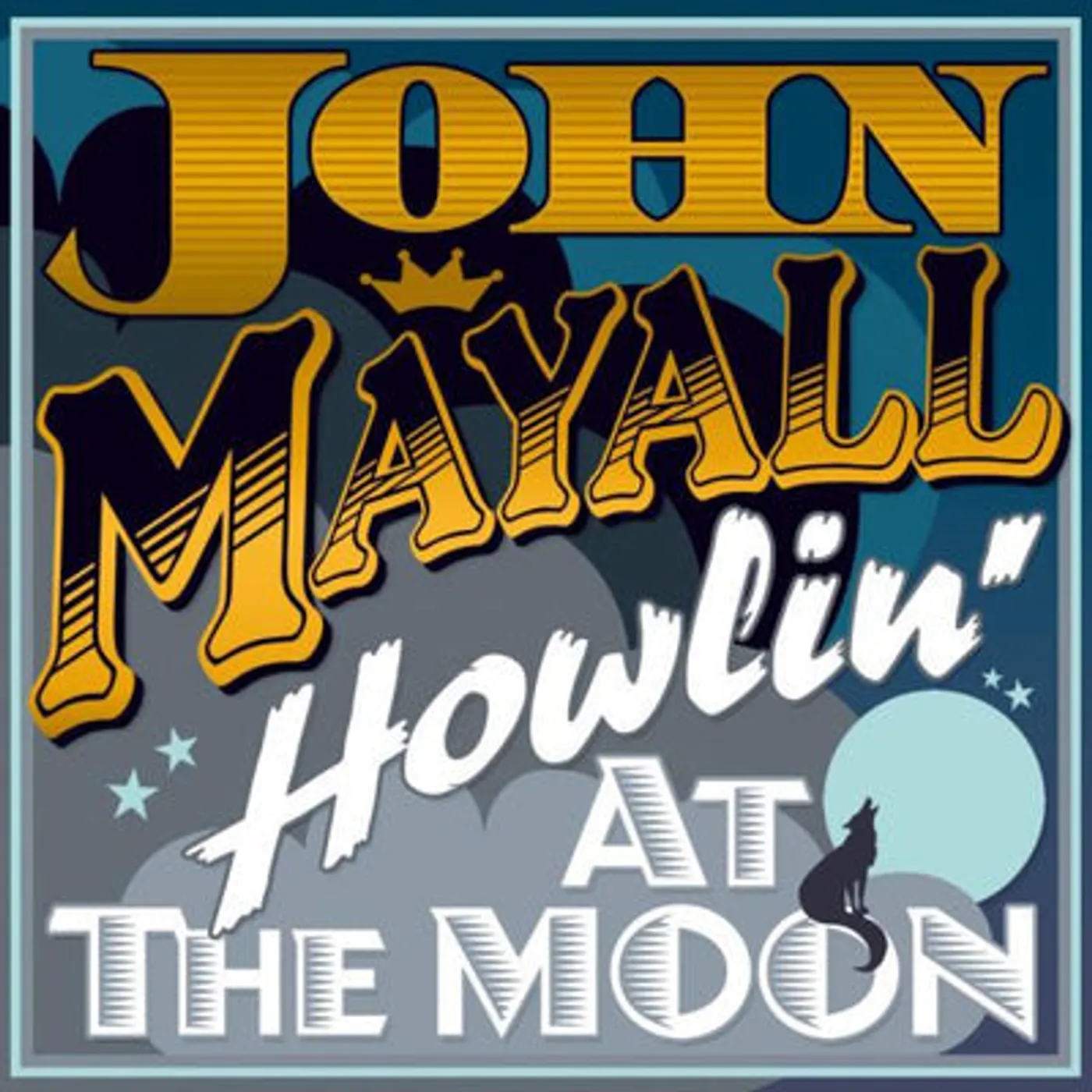 John Mayall & The Bluesbreakers 19224 LP - Howlin At The Moon (Vinyl)