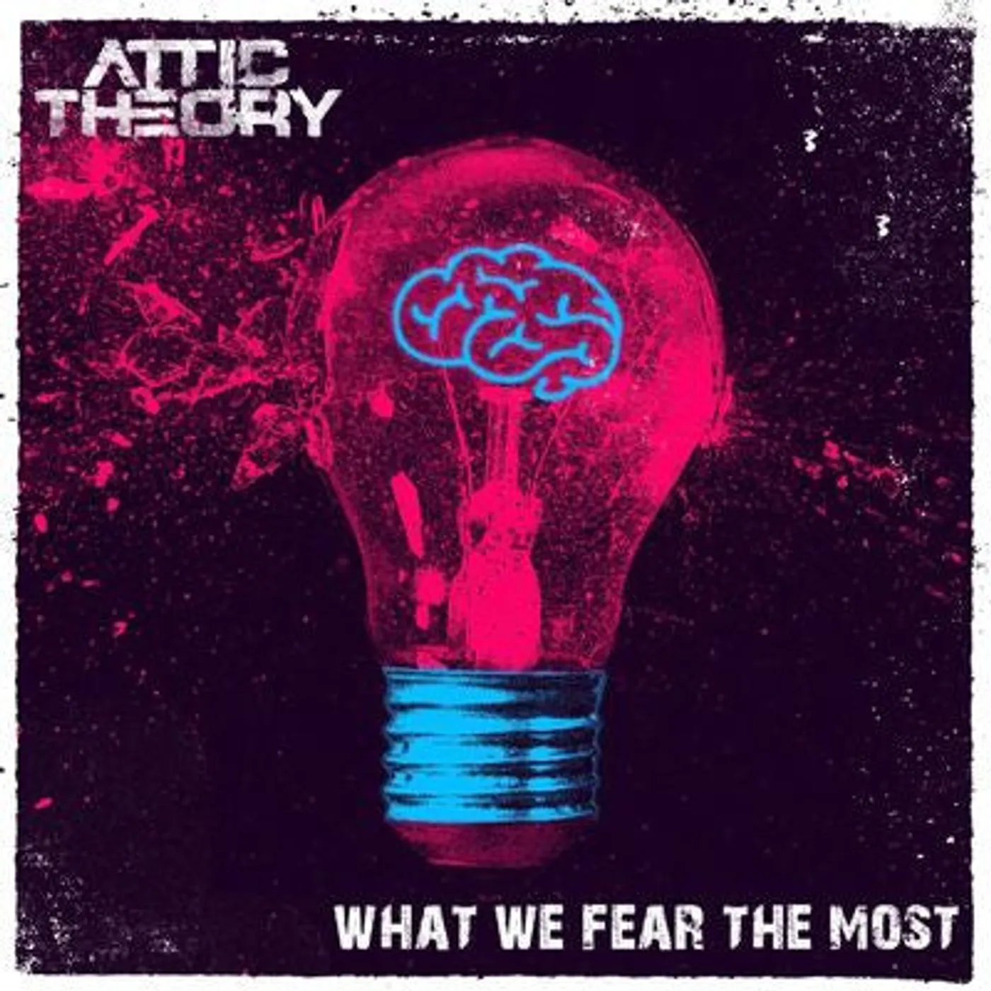 Attic Theory LP - What We Fear The Most (Vinyl)