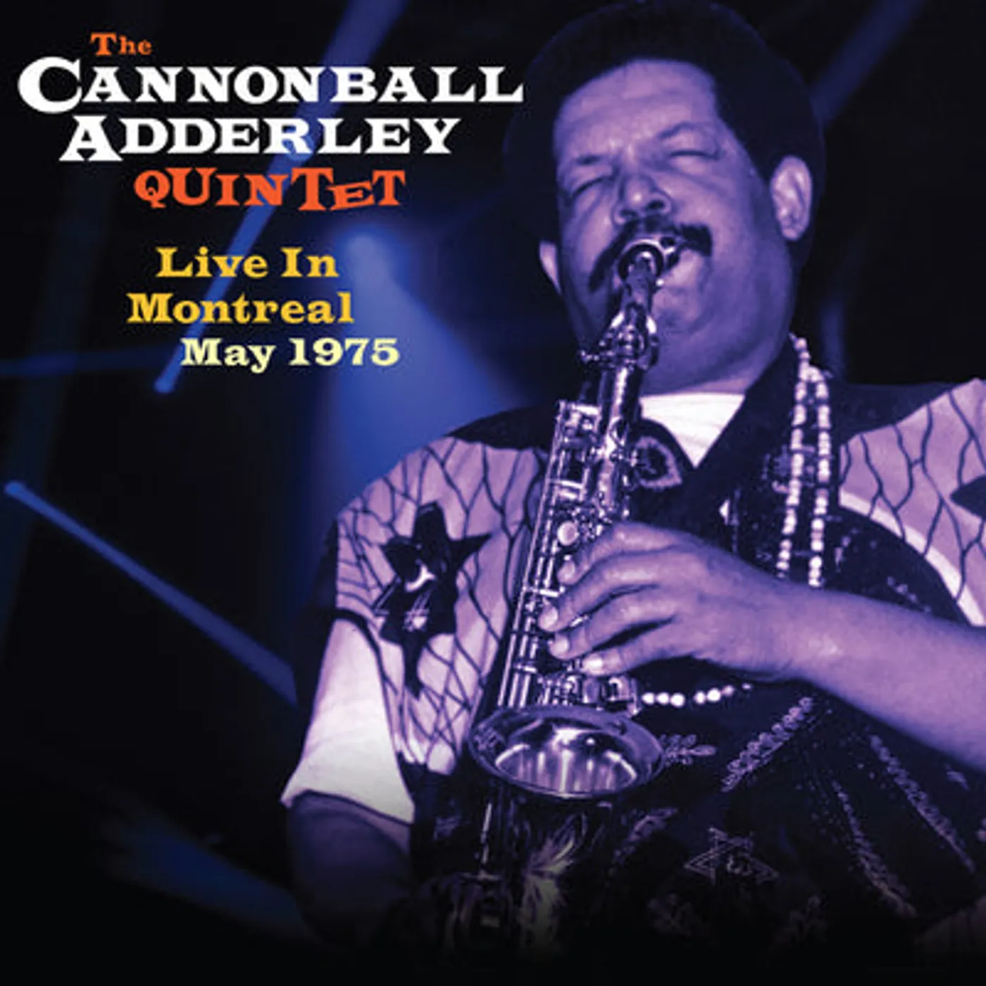 The Cannonball Adderley Quintet LP - Live In Montreal May 1975 (Vinyl)