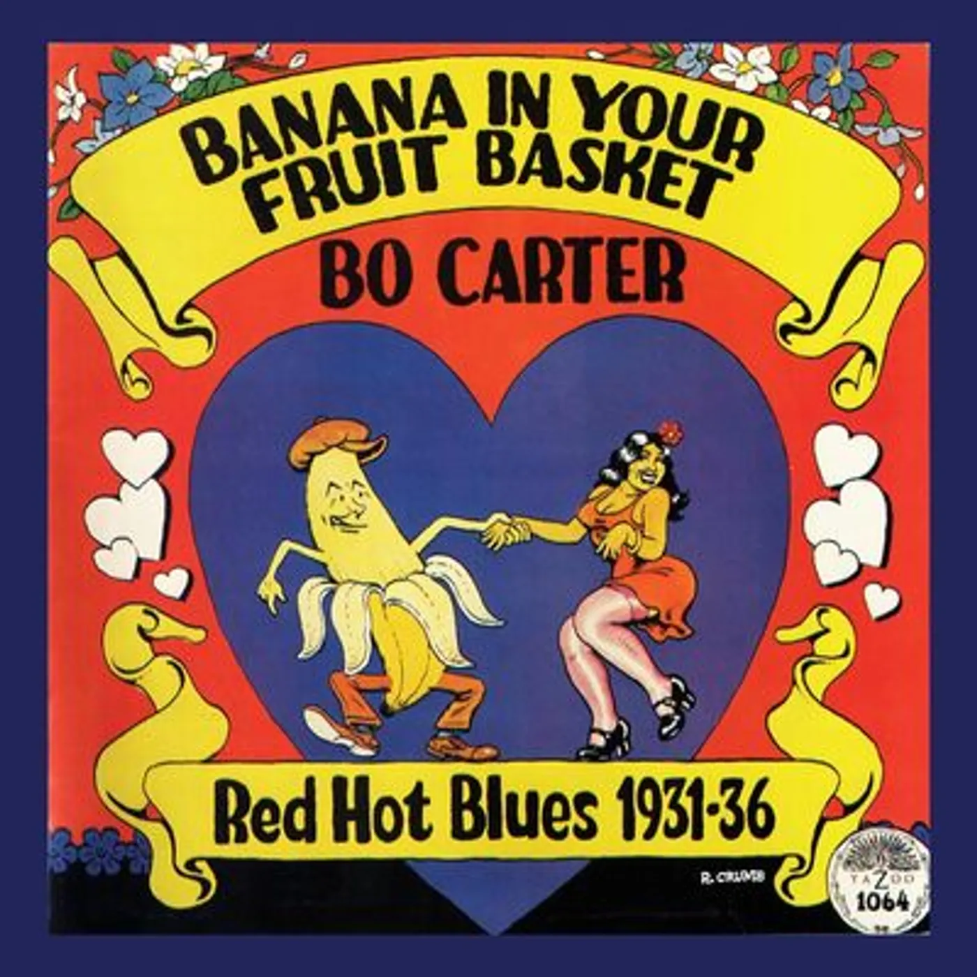 Bo Carter LP - Banana In Your Fruit Basket R (Vinyl)