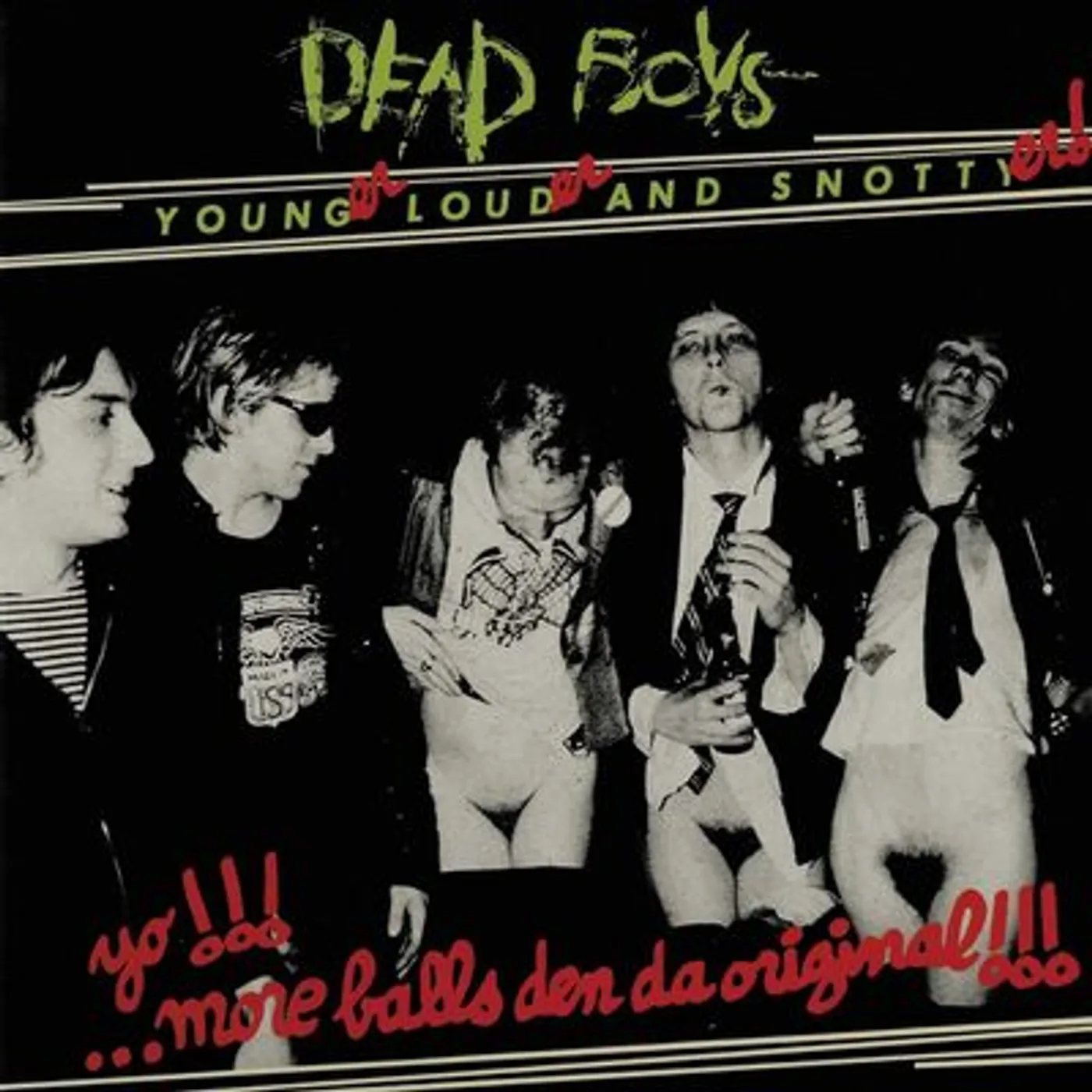 Dead Boys LP - Younger  Louder And Snottyer (Vinyl)