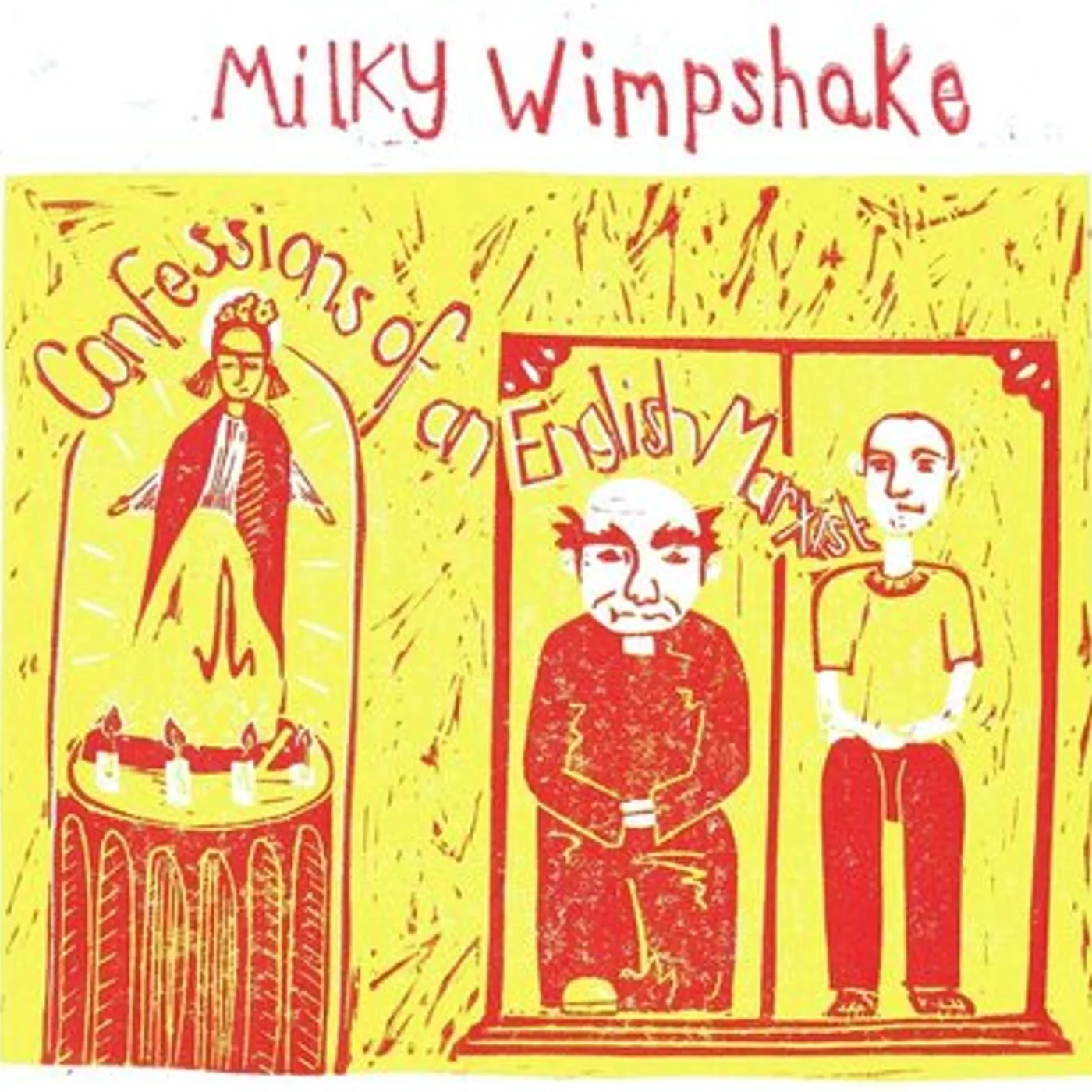 Milky Wimpshake LP - Confessions Of An English Marx (Vinyl)