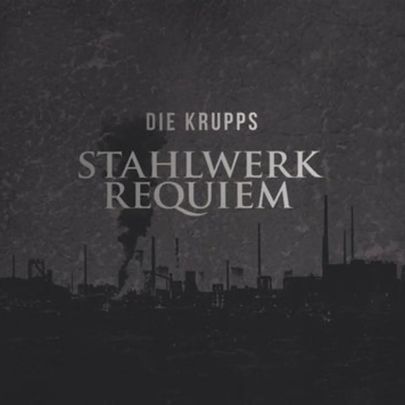 Die Krupps LP - Stahlwerkrequiem (Vinyl)