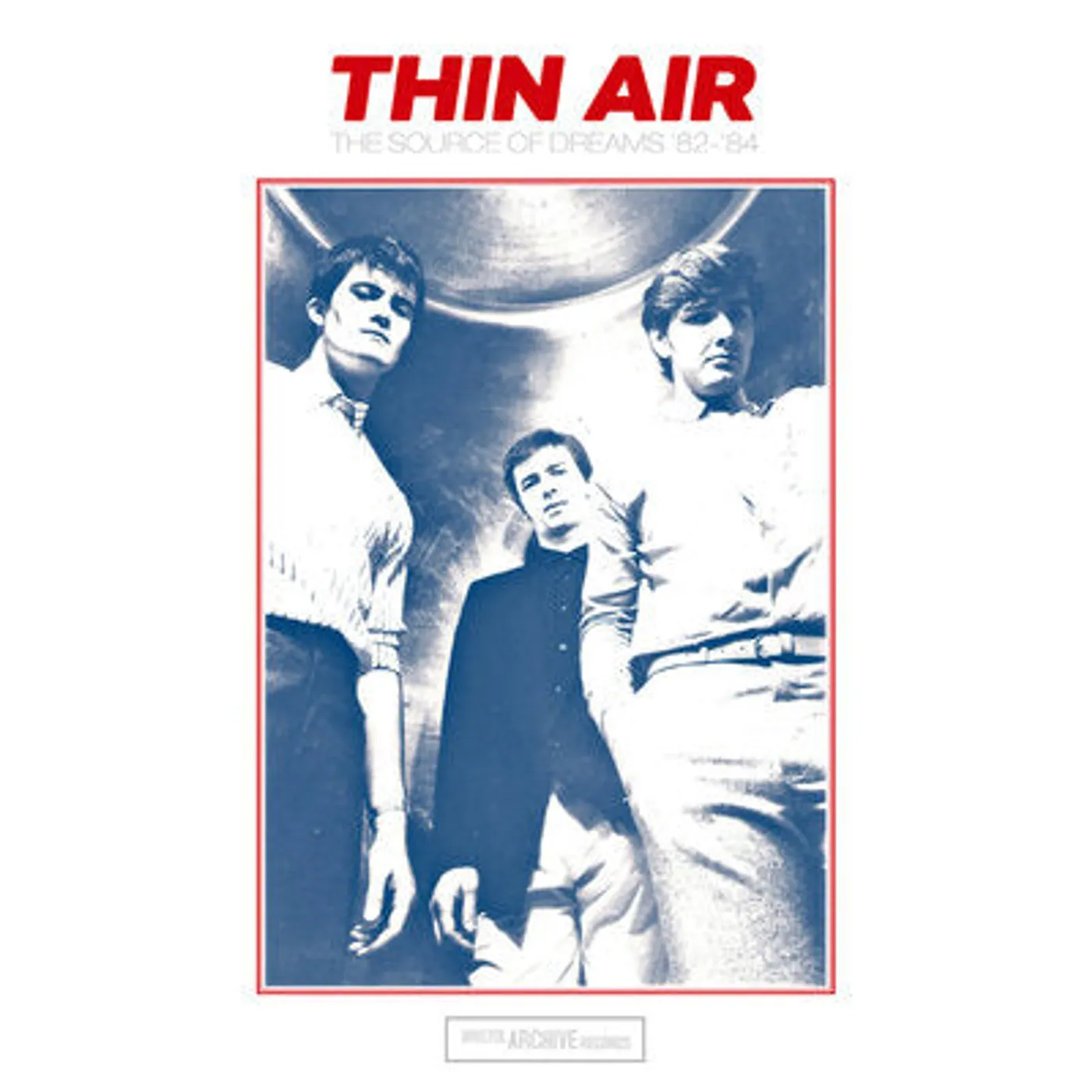 thin air LP - The Source Of Dreams 1982-1984 (Vinyl)