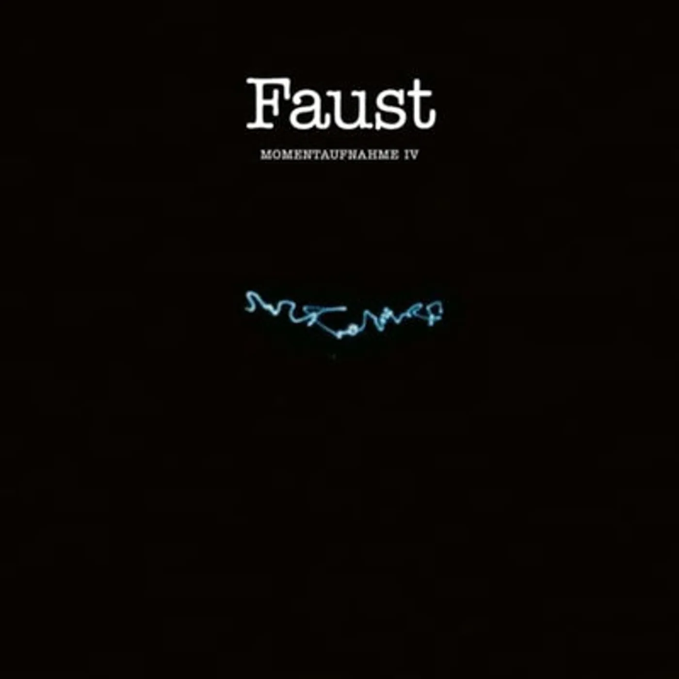 Faust LP - Momentaufnahme Iv (Vinyl)