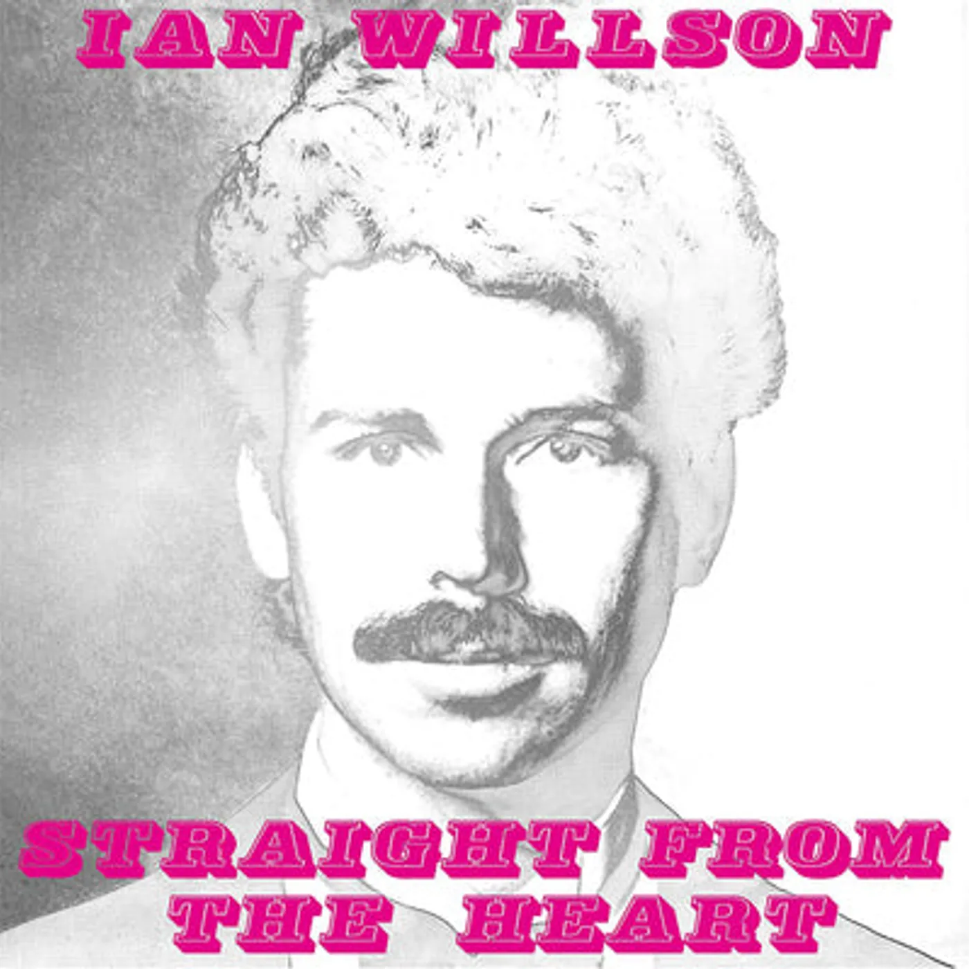 Ian Wilson LP - Straight From The Heart (Vinyl)
