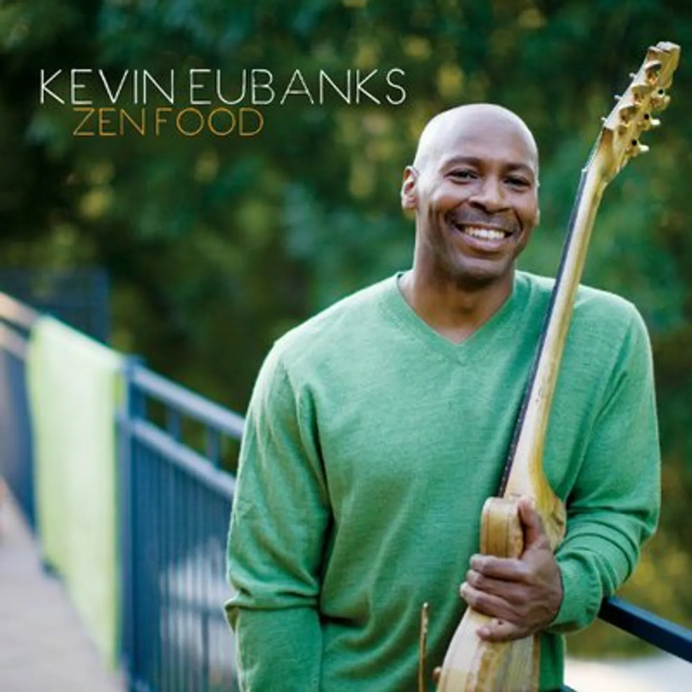 Kevin Eubanks LP - Zen Food (180G Vinyl)