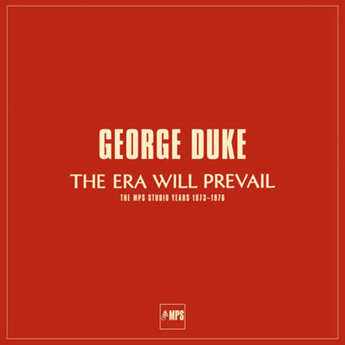 George Duke LP - The Era Will Prevail (Vinyl)