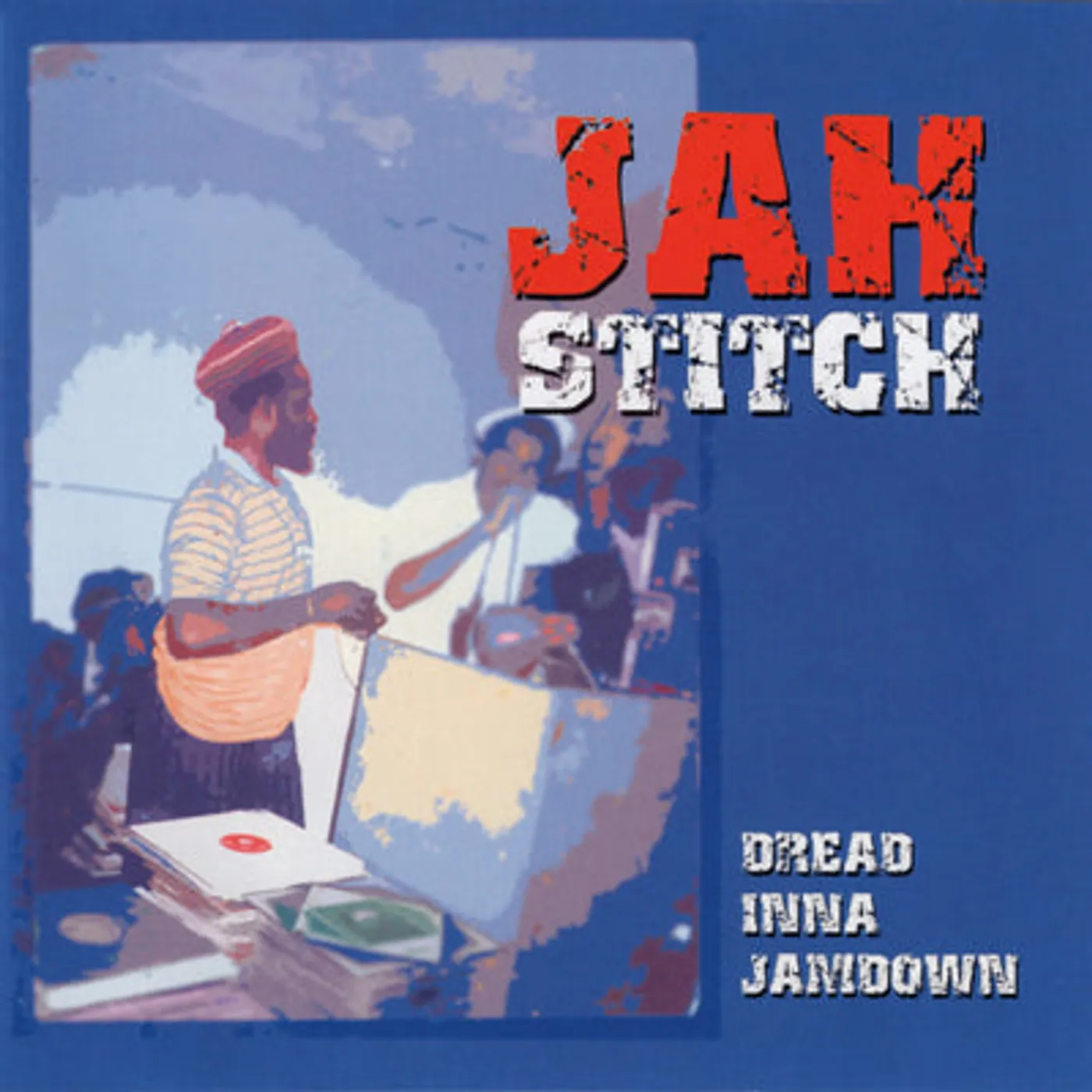 Jah Stitch LP - Dread Inna Jamdown (Vinyl)