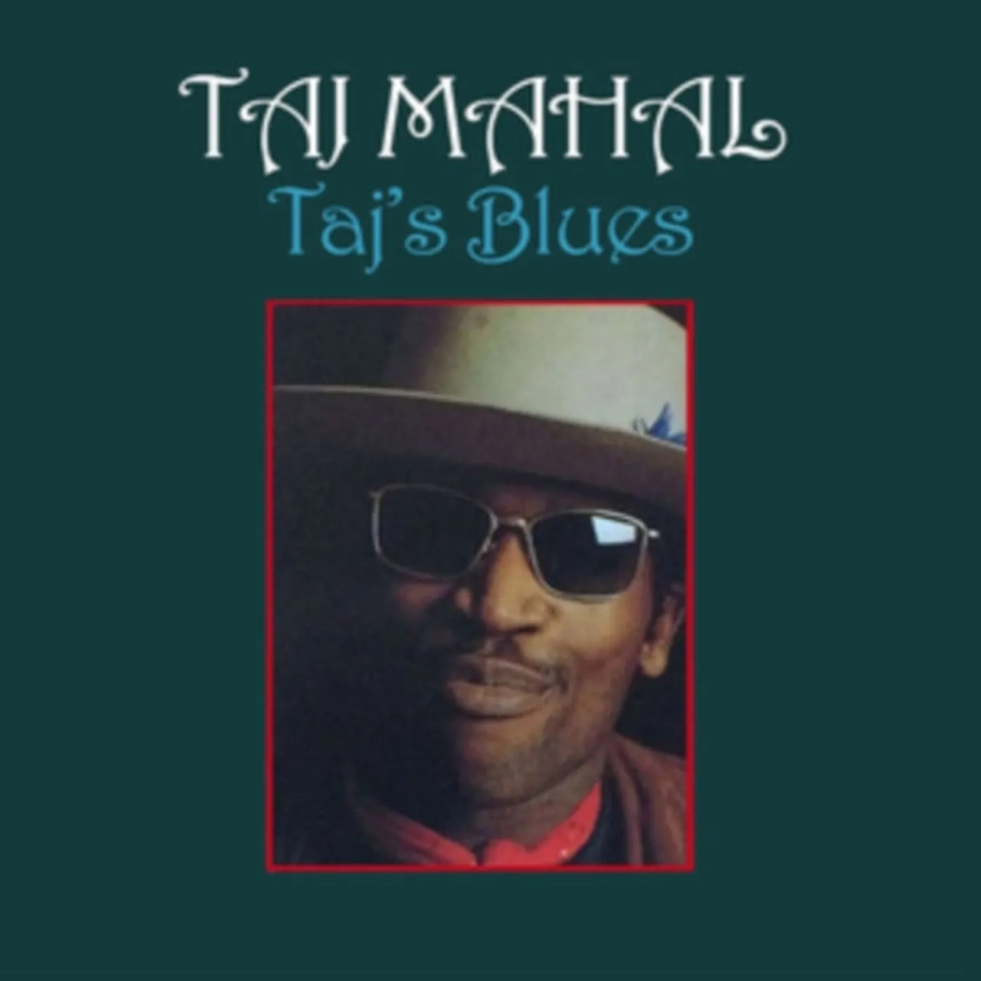 Taj Mahal CD - Tajs Blues