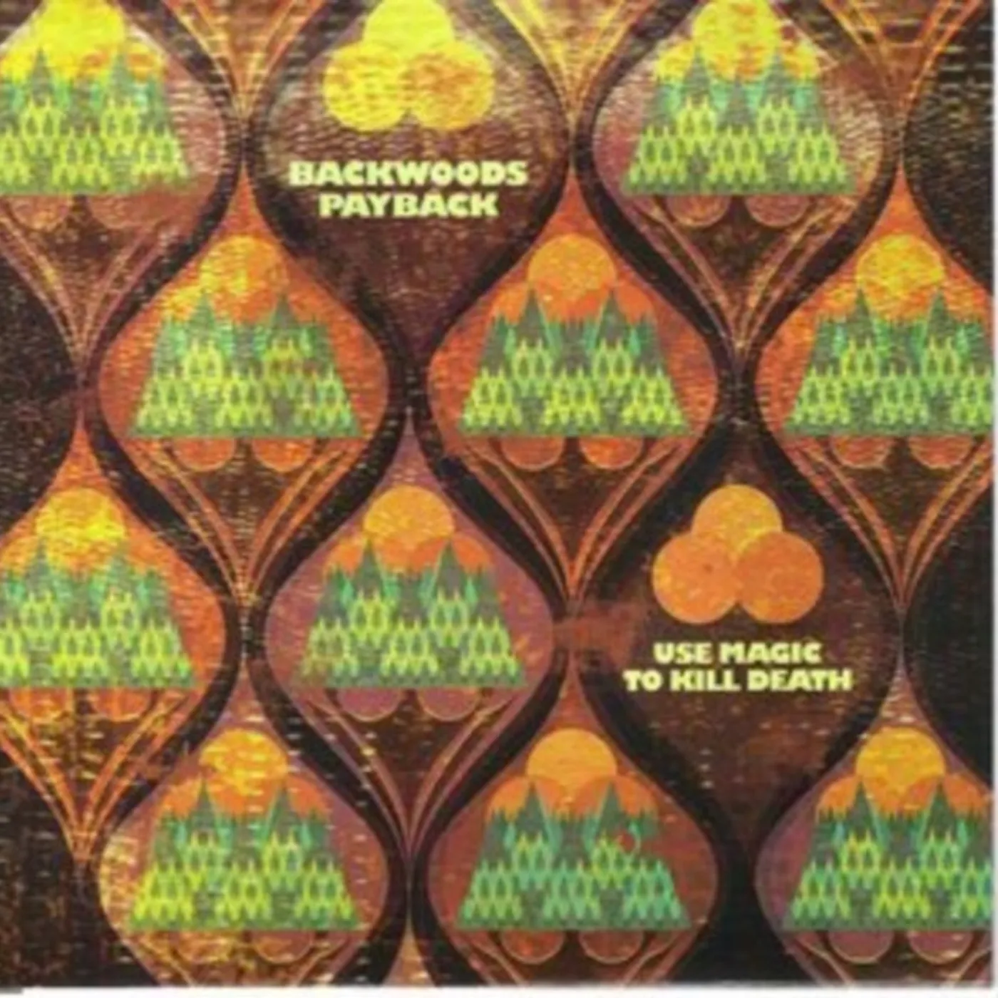 Backwoods Payback 7Inch - Use Magic To Kill Death