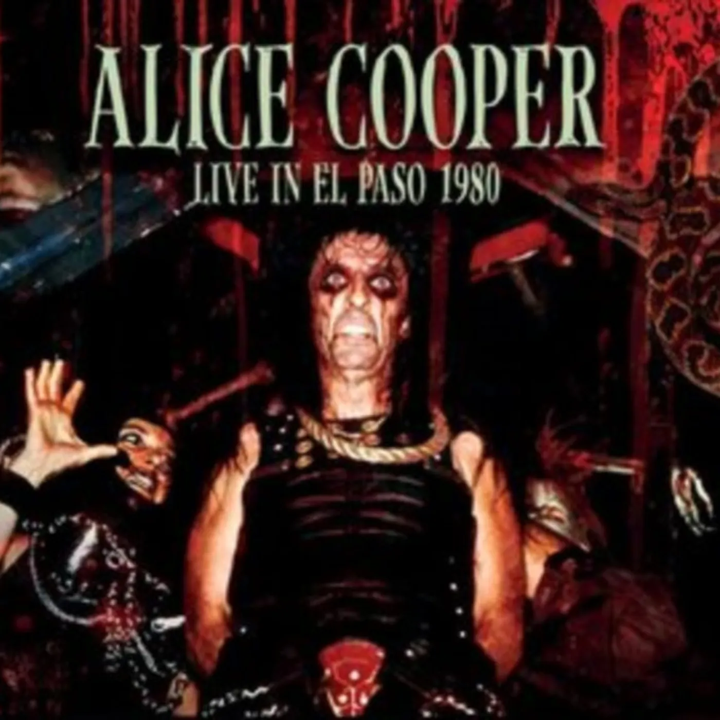 Alice Cooper CDR - Live In El Paso 1980