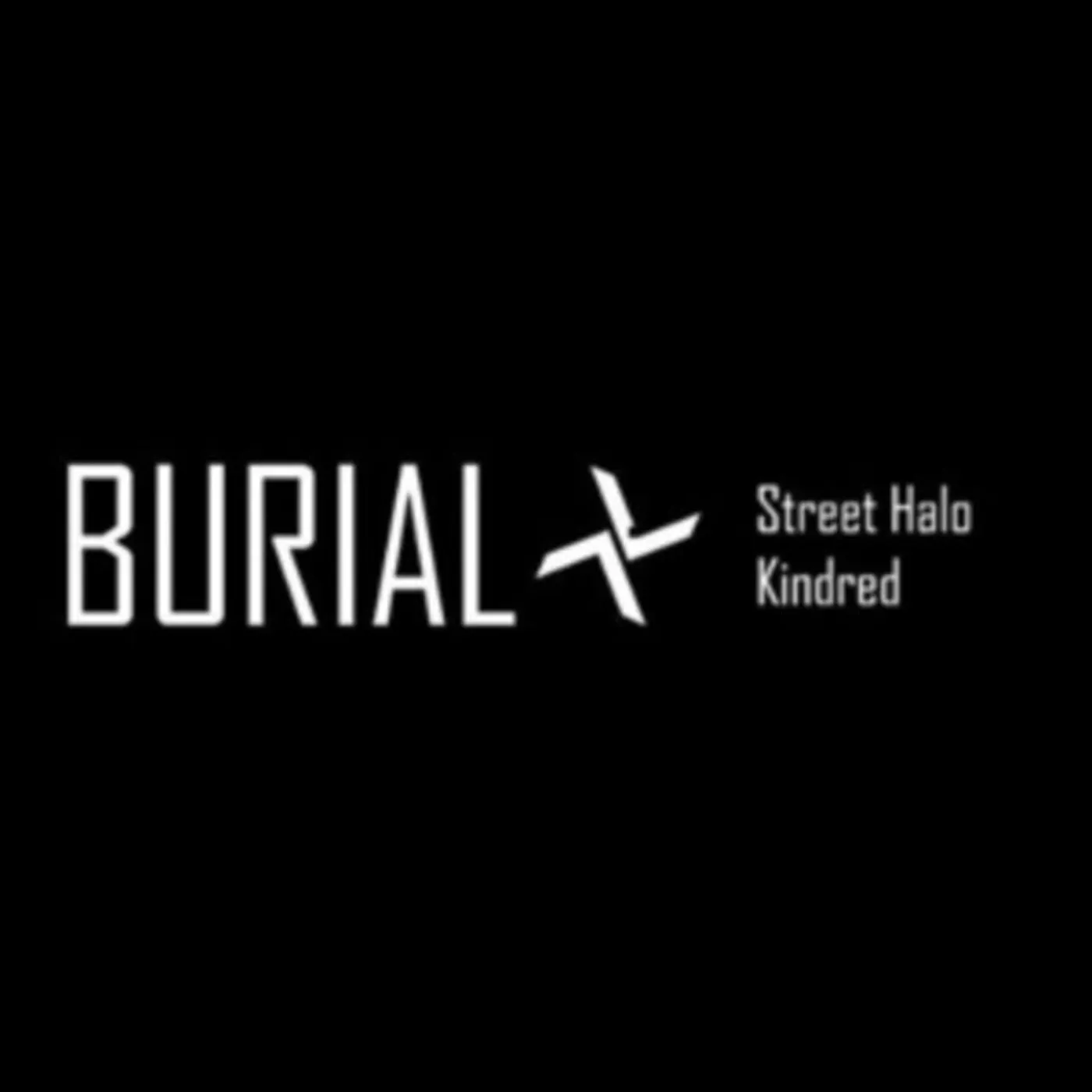 Burial CD - Street Halo Ep-Kindred Ep