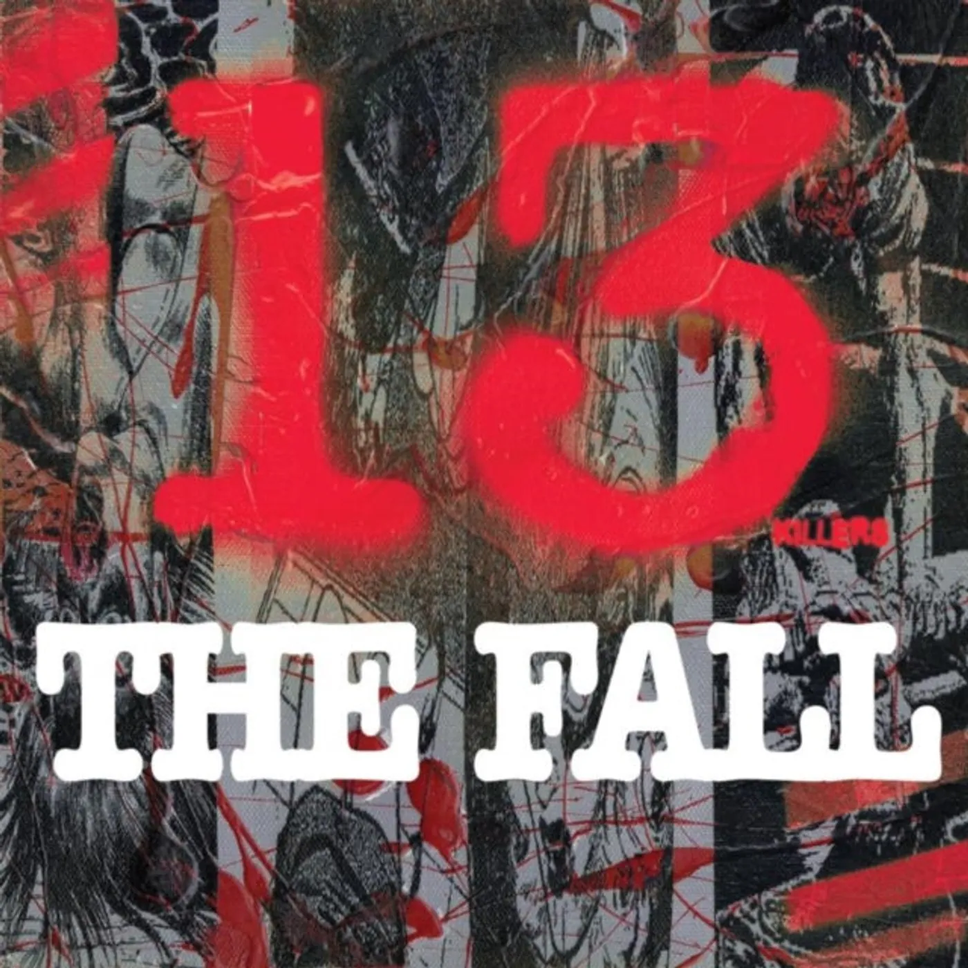 The Fall CD - 13 Killers